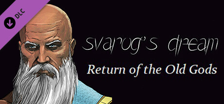 Svarog’s Dream – Return of the Old Gods Expansion Revamped Mod Collection